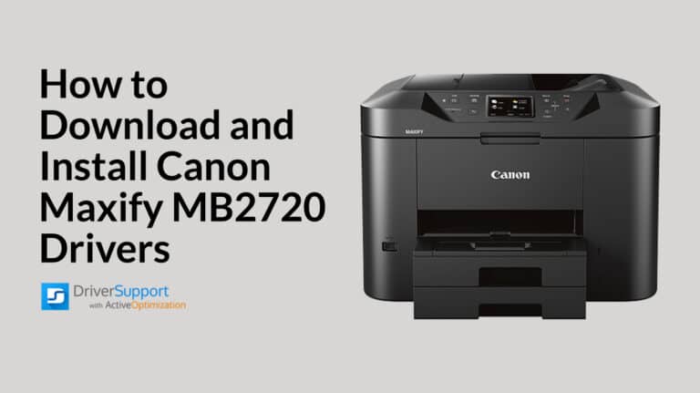 How To Download And Install Canon Maxify MB2720 Drivers