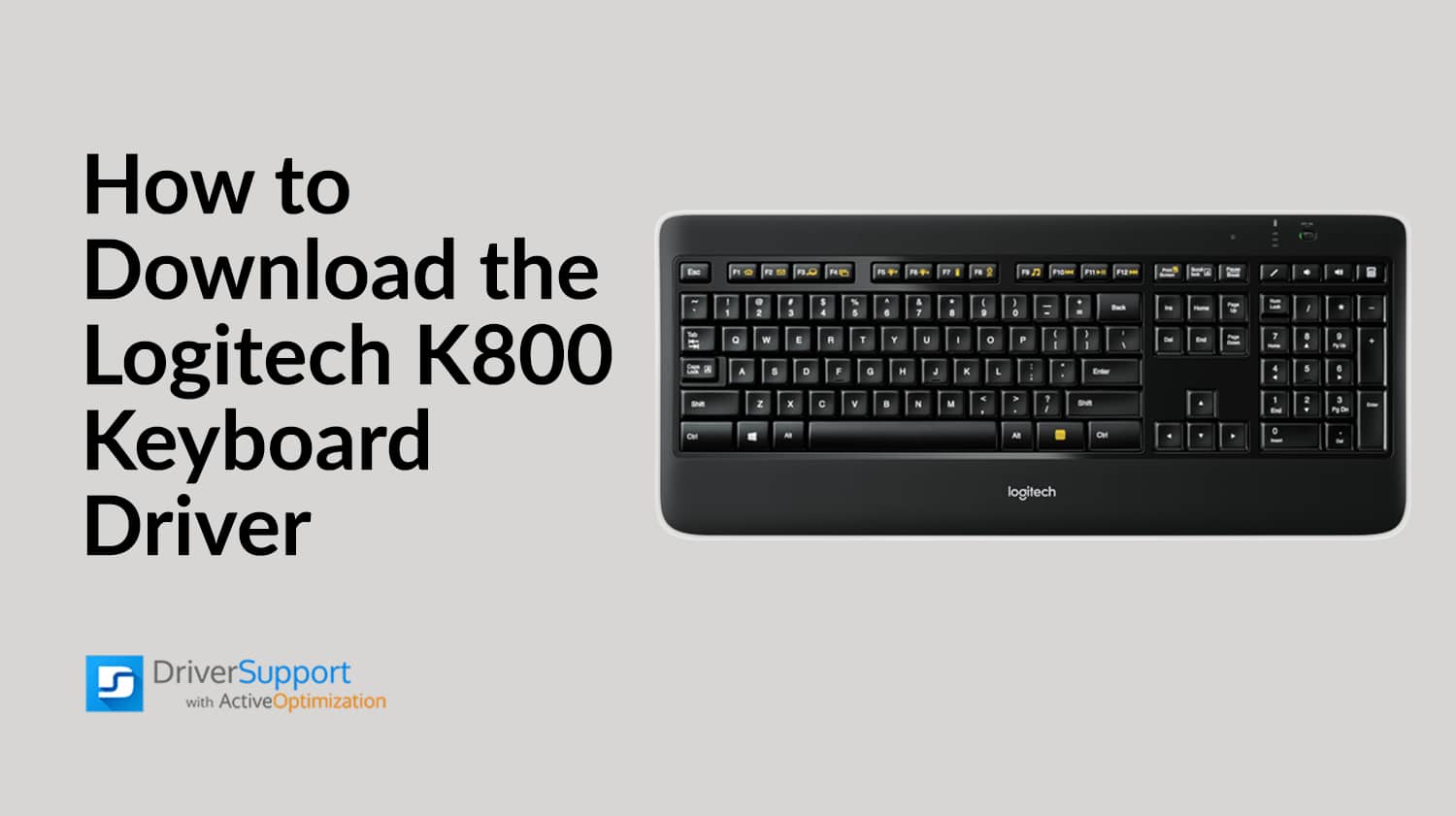 Downloading the K800 Keyboard Driver Driver Support